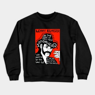 Lemmy Kilmister Crewneck Sweatshirt